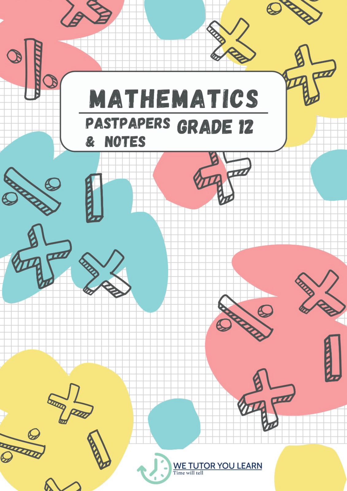 Grade 12 Mathematics Revision Book
